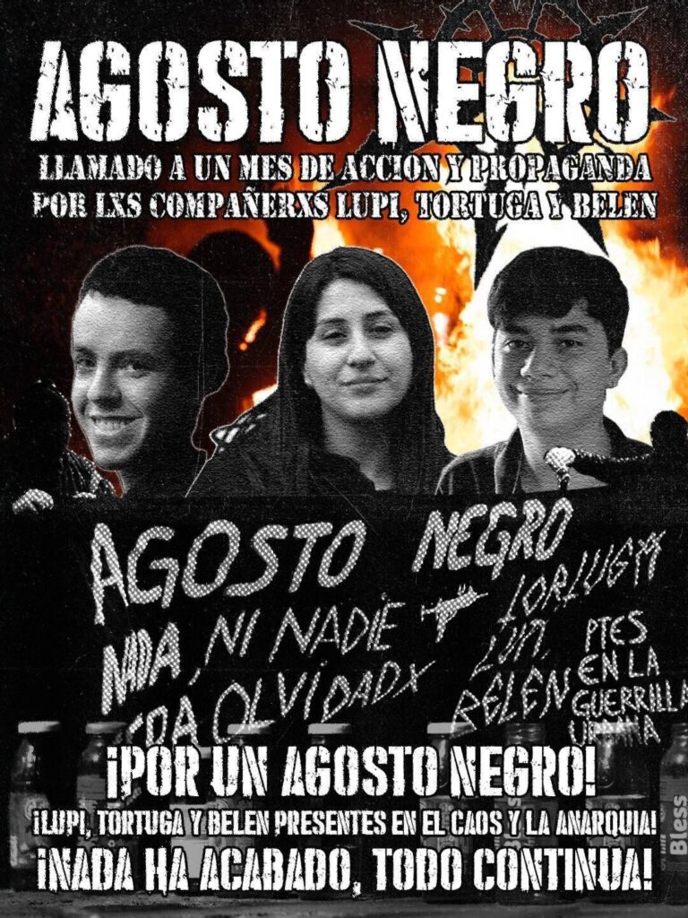 AGOSTO NEGRO 2026 Llamado a un mes de acción y propaganda por lxs compañerxs Lupi, Tortuga y Belén